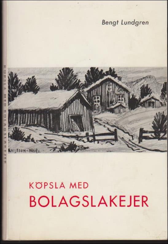 Bengt Lundgren : Köpslå med bolagslakejer