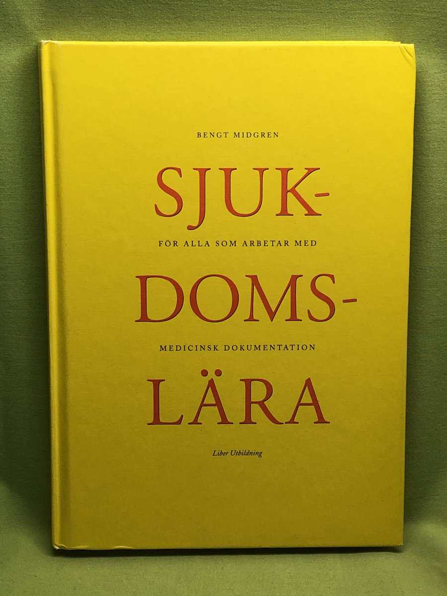 Bengt Midgren : Sjukdomslära