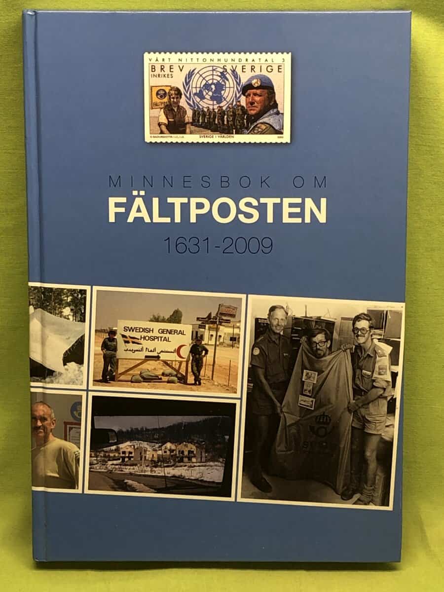 Bengt Nordmark : Minnesbok om Fältposten 1631-2009