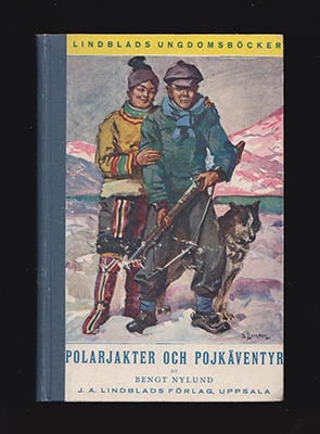 Bengt Nylund : Polarjakter och pojkäventyr