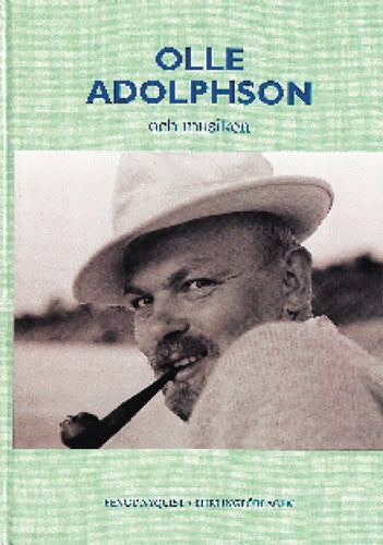 Bengt Nyquist : Olle Adolphson och musiken
