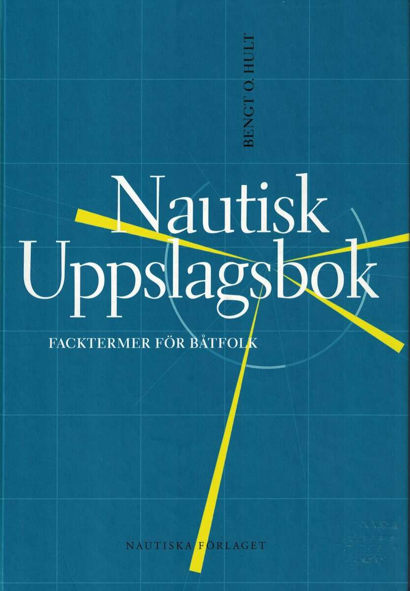 Bengt O. Hult : Nautisk uppslagsbok