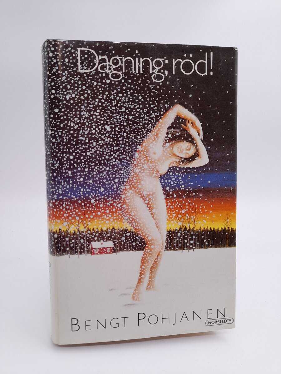 Bengt Pohjanen : Dagning; röd!