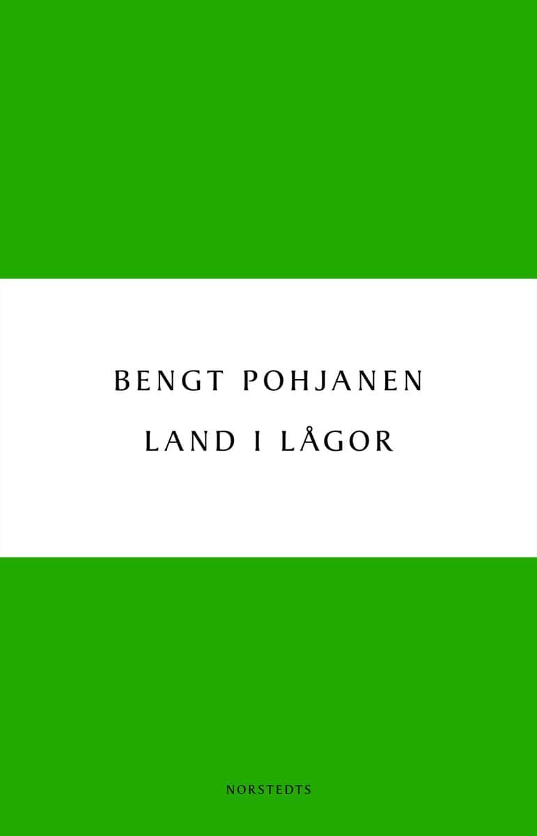 Bengt Pohjanen : Land i lågor