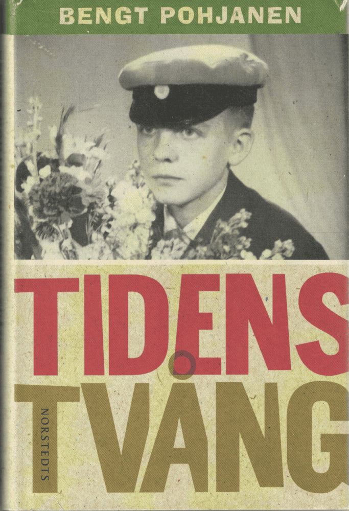 Bengt Pohjanen : Tidens tvång
