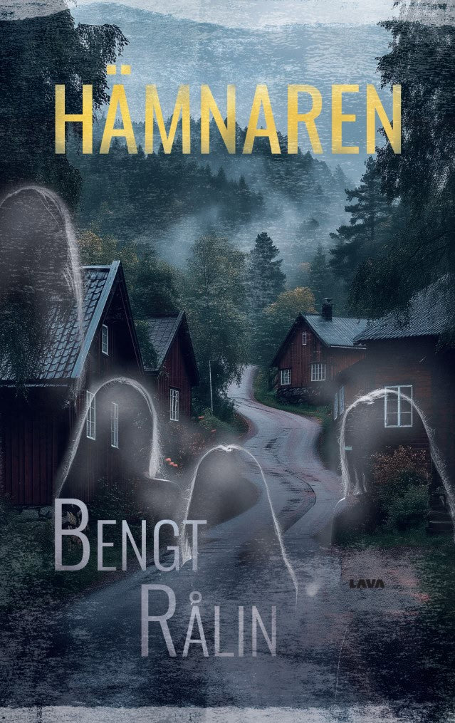 Bengt Rålin : Hämnaren