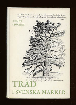 Bengt Sjögren : Träd i svenska marker