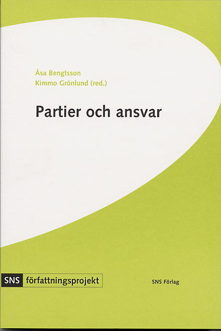 Bengtsson, Åsa ; Grönlund, Kimmo [red.] : Partier och ansvar