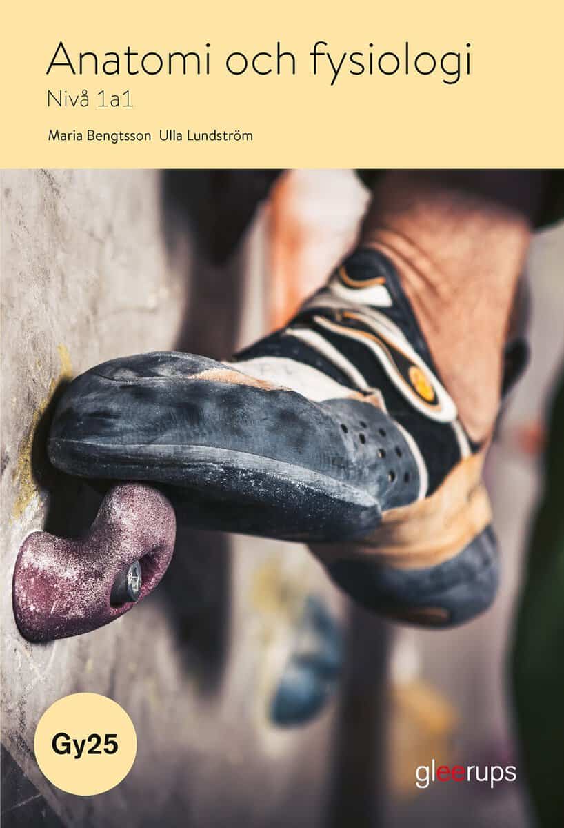 Bengtsson, Maria ; Lundström, Ulla : Anatomi och fysiologi 1a1, bok, Gy25