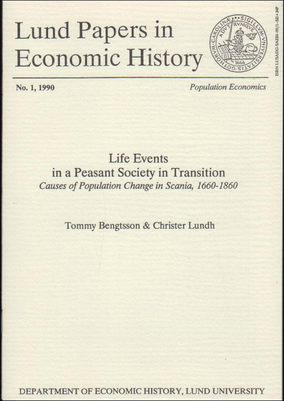 Bengtsson, Tommy ; Lundh, Christer : Life Events in a Peasant Society in Transition