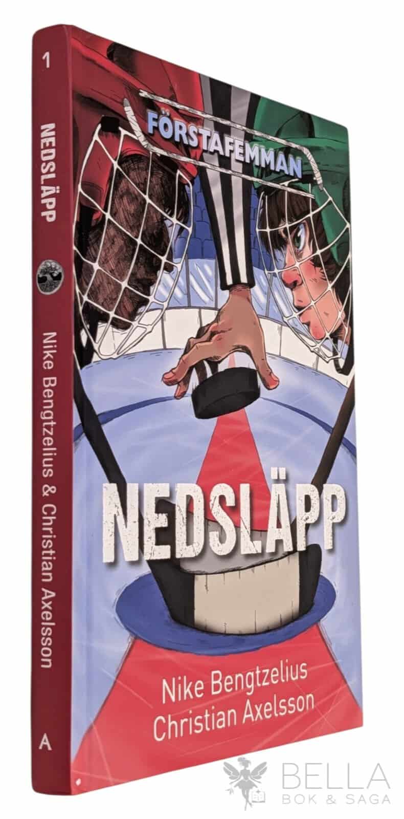 Bengtzelius, Nike ; Axelsson, Christian : Nedsläpp
