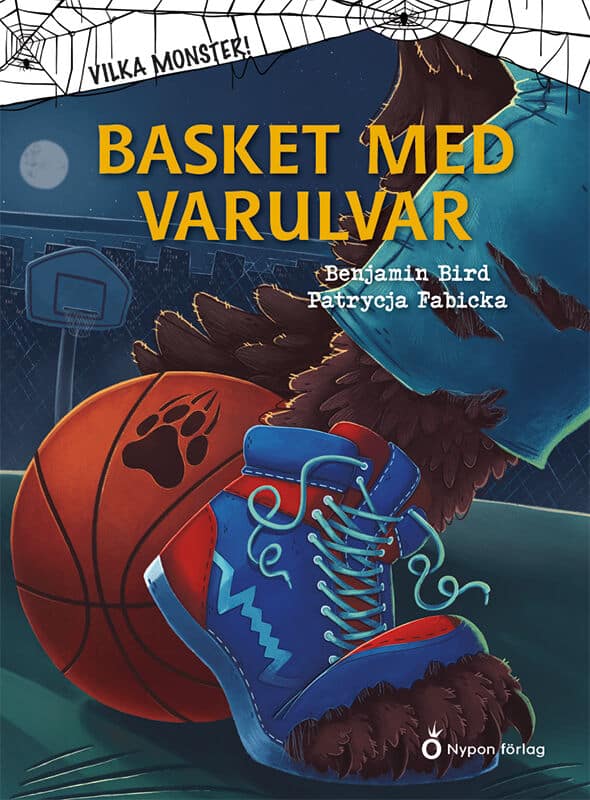 Benjamin Bird : Basket med varulvar