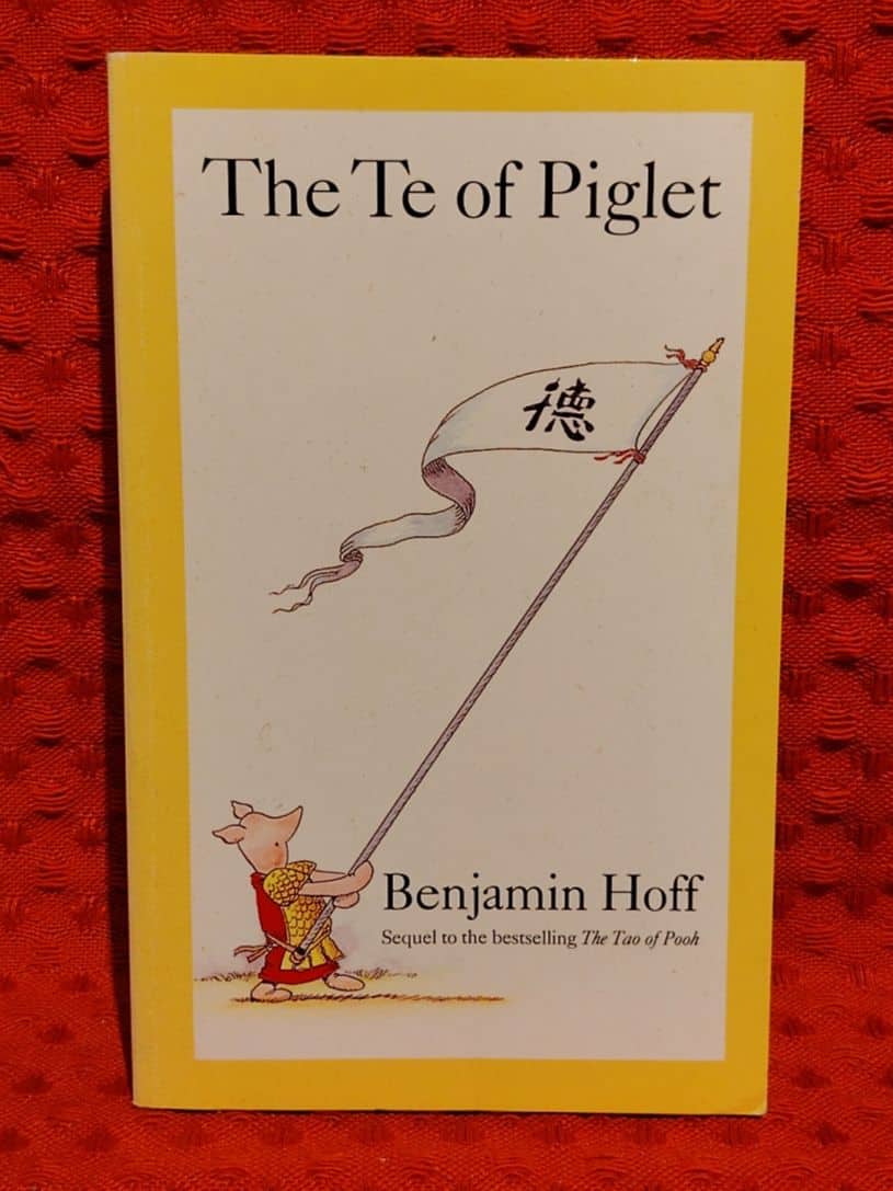 Benjamin Hoff : The Te of Piglet