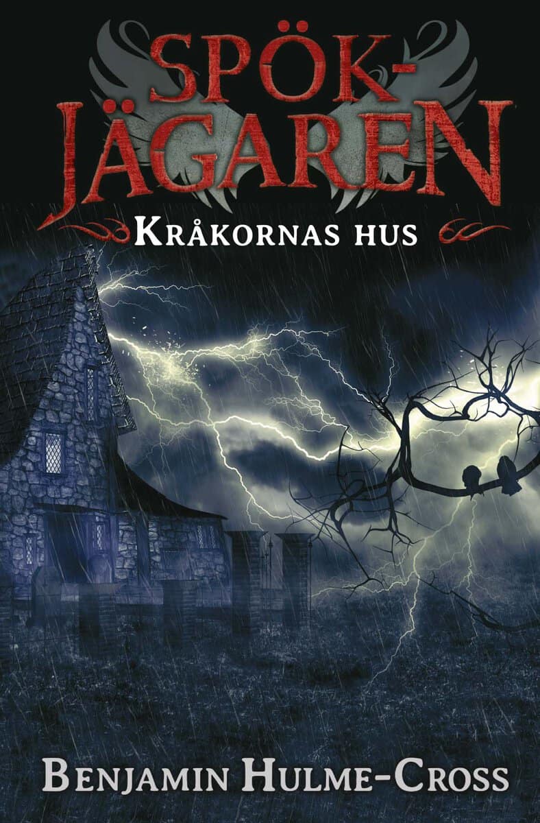 Benjamin Hulme-Cross : Kråkornas hus