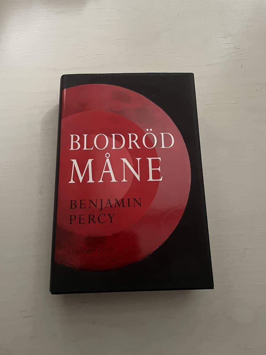 Benjamin Percy : Blodröd måne