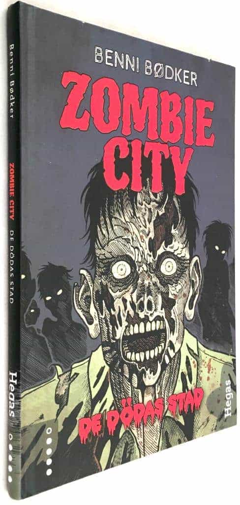 Benni Bödker [Bödker] ; Simon Bukhave : Zombie City. De dödas stad