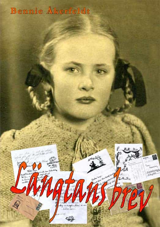 Bennie Åkerfeldt : Längtans brev