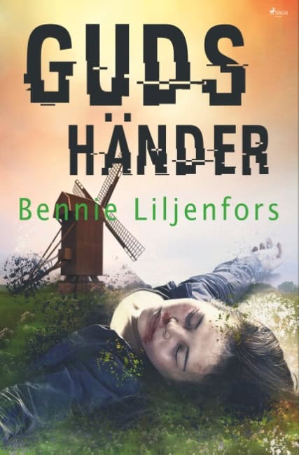 Bennie Liljenfors : Guds händer