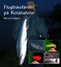 Benny Lindgren : Flugfiskefärder på Kolahalvön