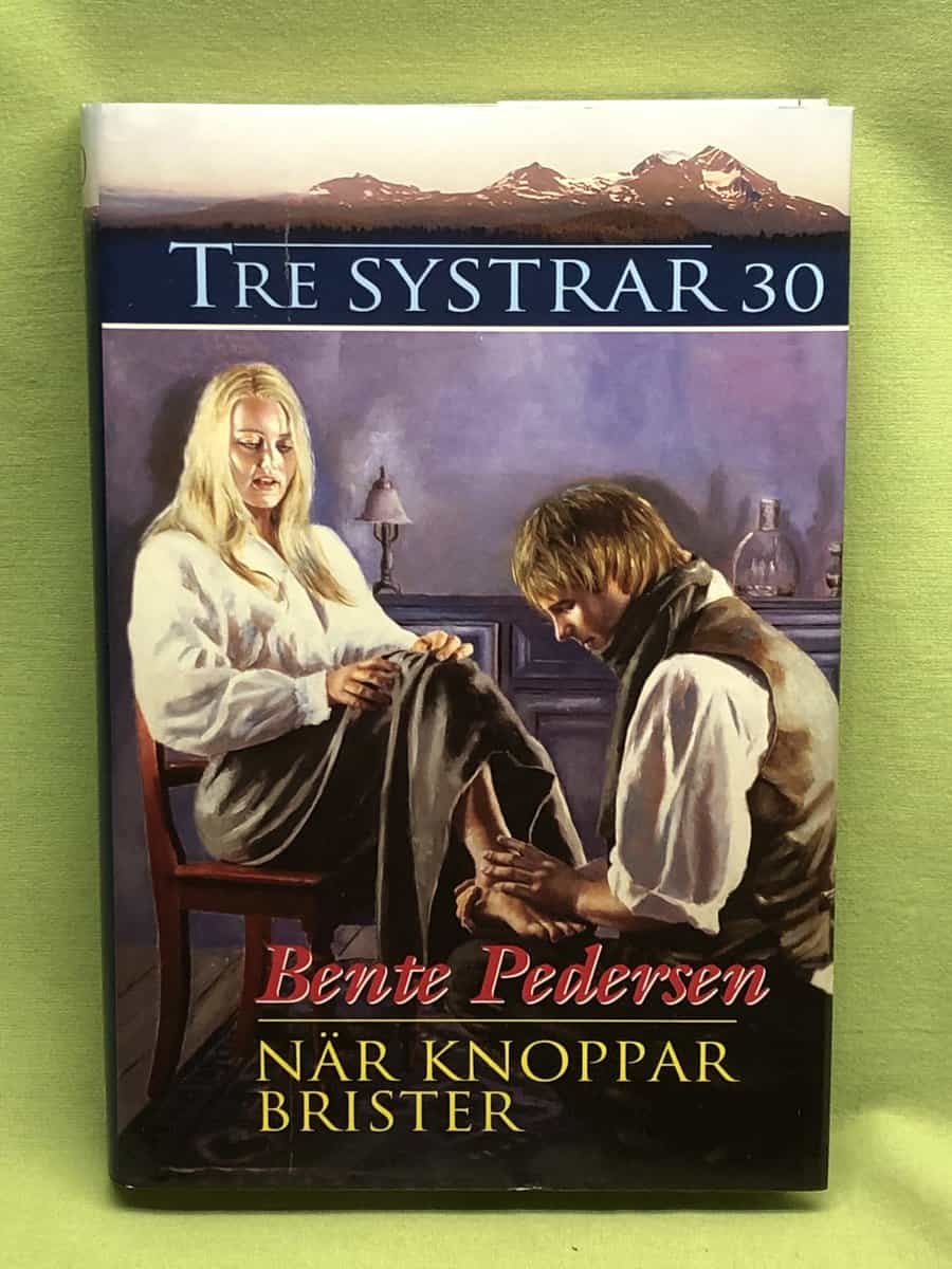 Bente Pedersen : Tre systrar 30