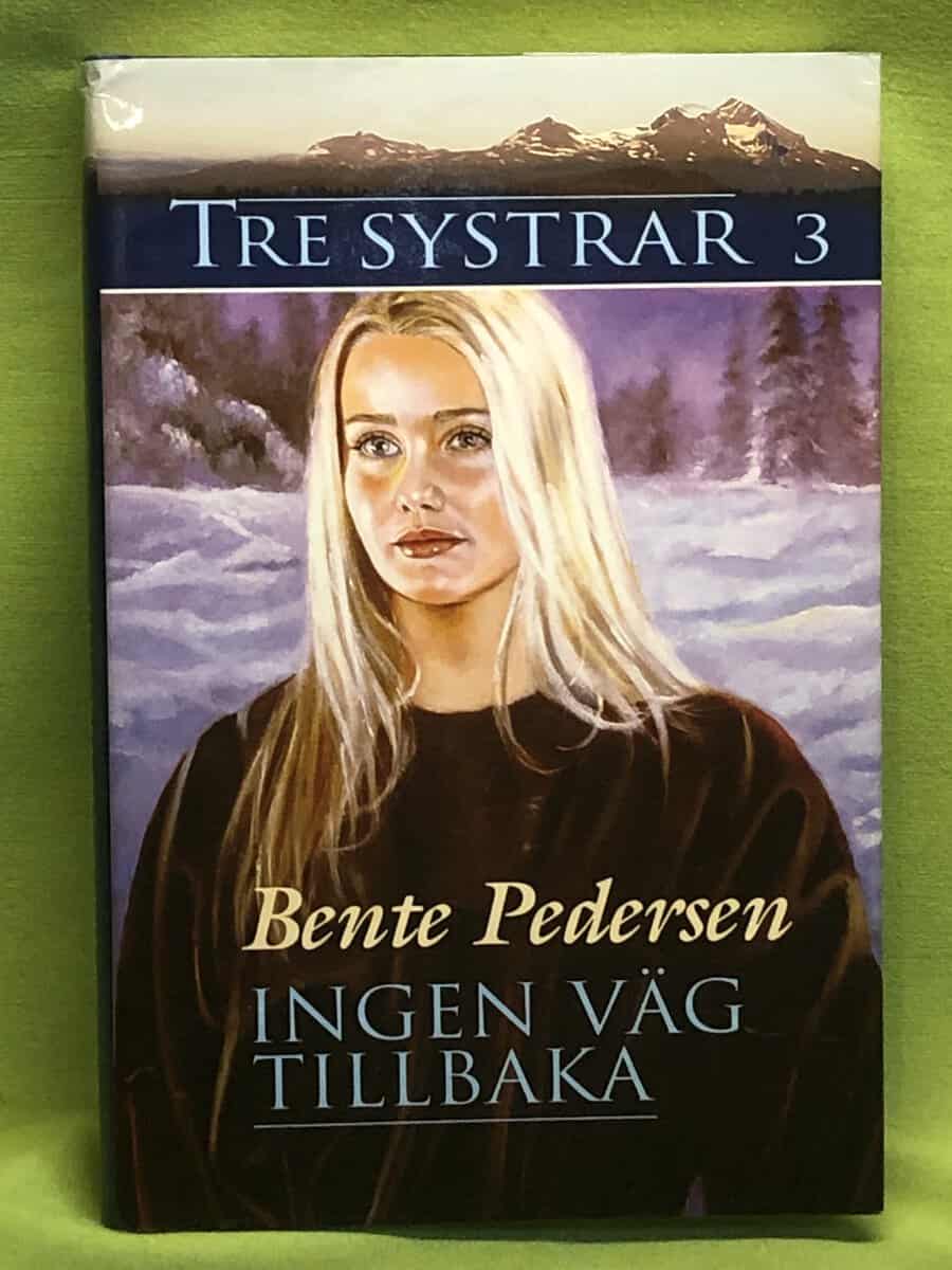 Bente Pedersen : Tre systrar 3