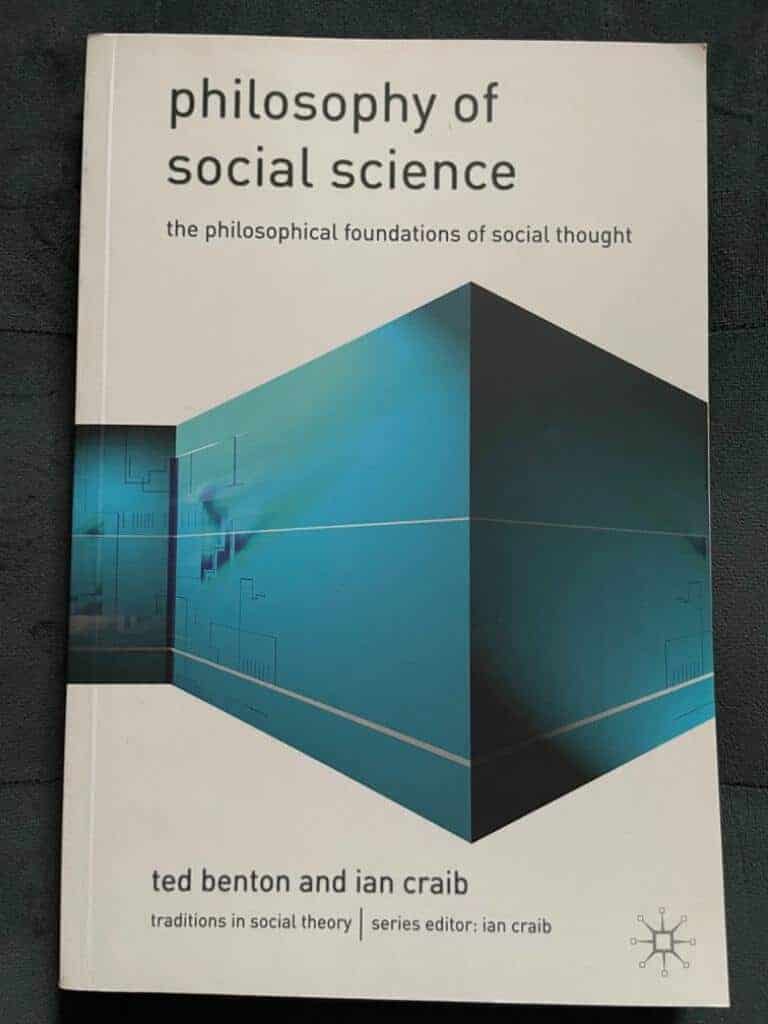 Benton, Ted ; Craib, Ian : Philosophy of social science