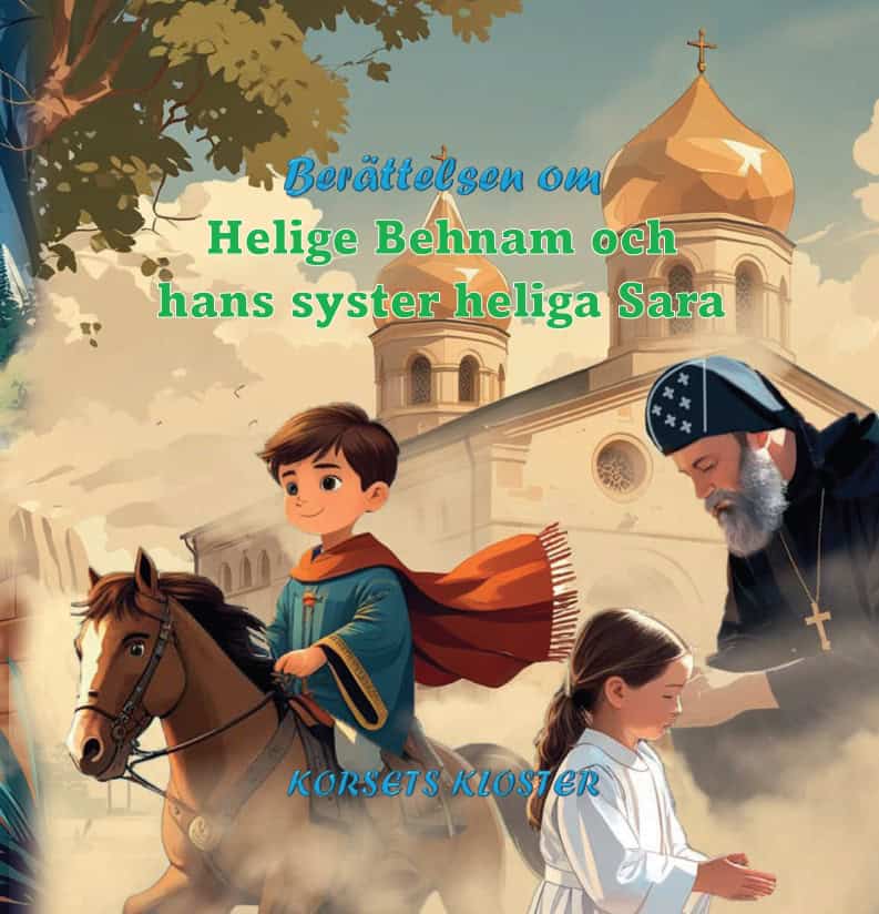 Berättelsen om helige Behnam och hans syster heliga Sara