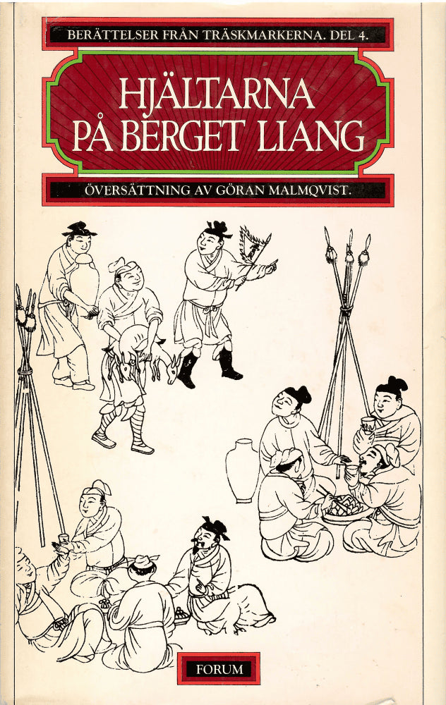 Berättelser från träskmarkerna Del 4. Hjältarna på berget Liang