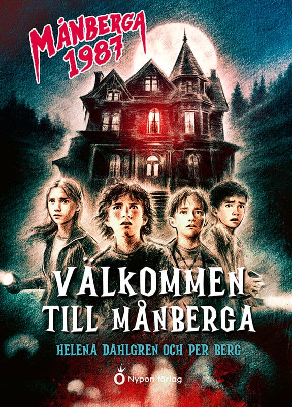 Berg, Per ; Dahlgren, Helena : Välkommen till Månberga