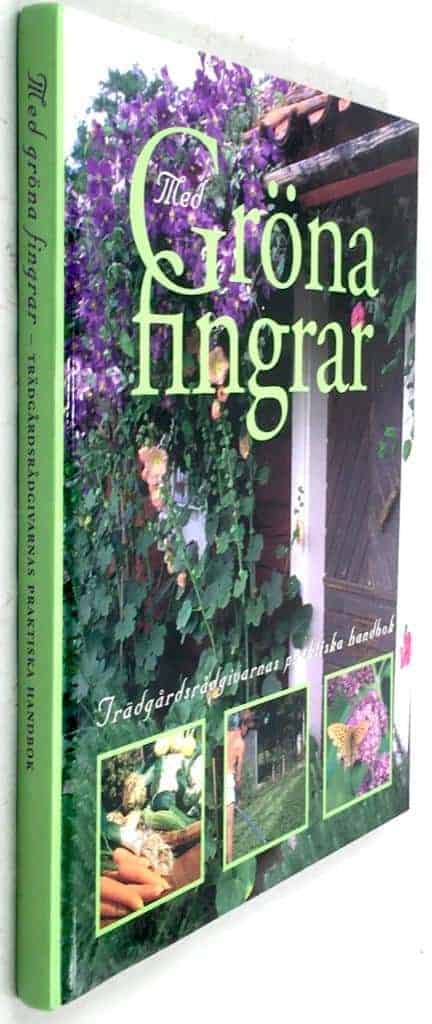 Berg, Sune ; Magnusson, Annalena : Med gröna fingrar