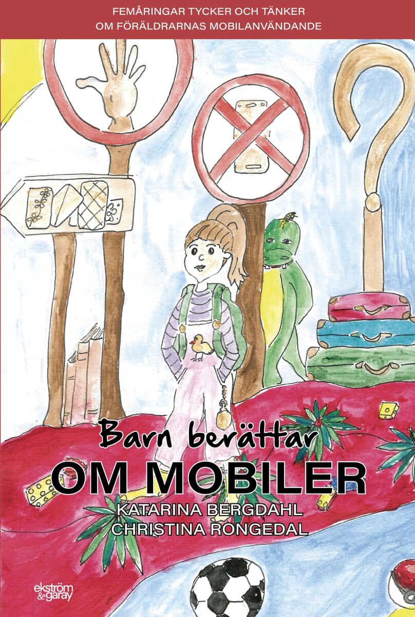 Bergdahl, Katarina ; Rongedal, Christina : Barn berättar om mobiler