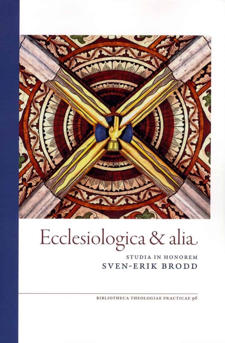 Berggren, Erik ; Eckerdal, Maria [red.] : Ecclesiologica & alia