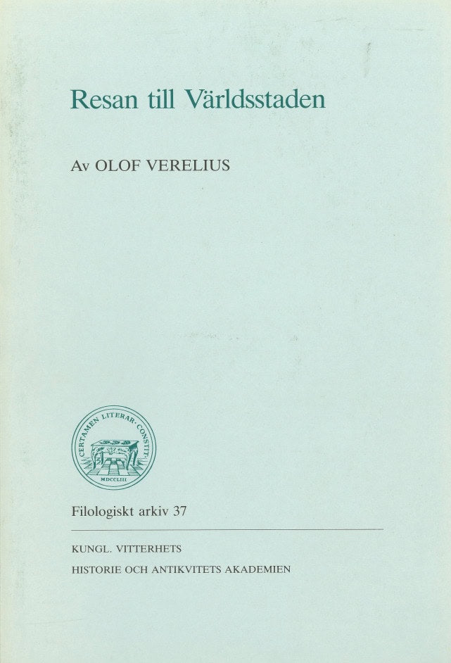 Bergh, Birger ; von Platen, Magnus : Resan till Världsstaden