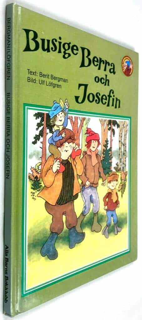 Bergman, Berit ; Löfgren, Ulf : Busige Berra och Josefin