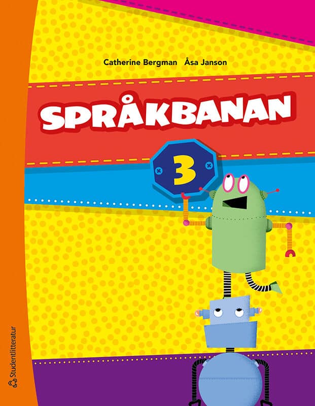 Bergman, Catherine ; Janson, Åsa : Språkbanan 3