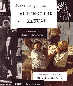 Bergquist, Janne ; Sjunnesson, Lars (ill.) : Autonomisk manual