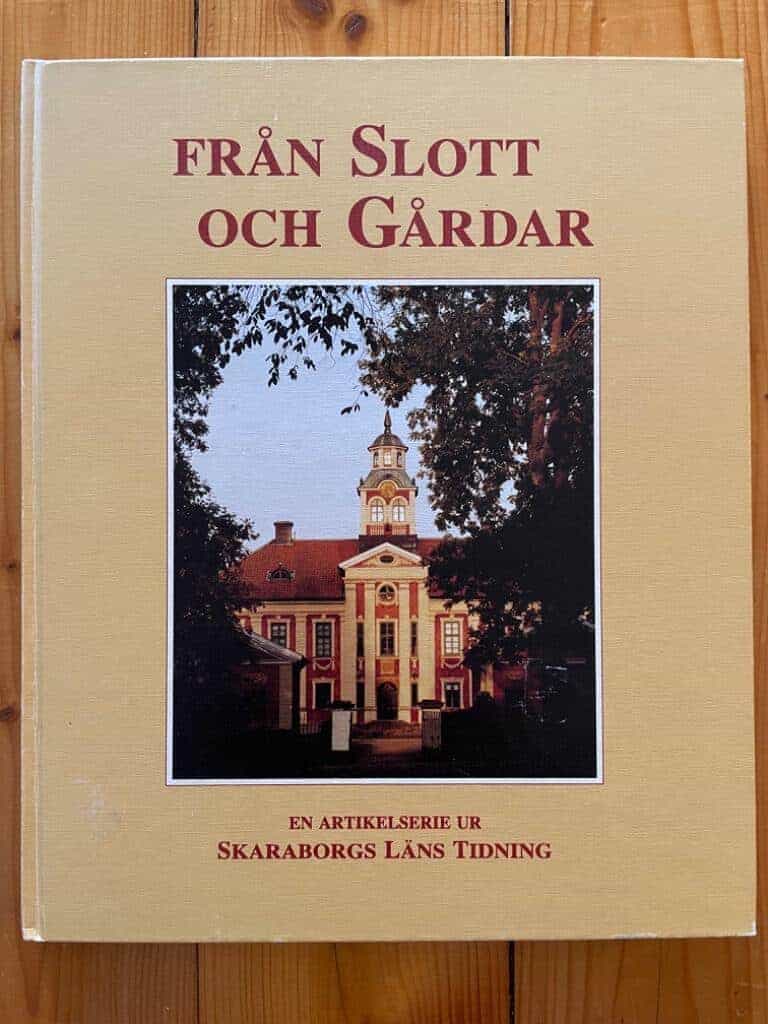 Bergsten, Mats ; Menzing, Hans ; Ahlberg, Sven Olof ; Skaraborgs läns tidning : Från slott och gårdar