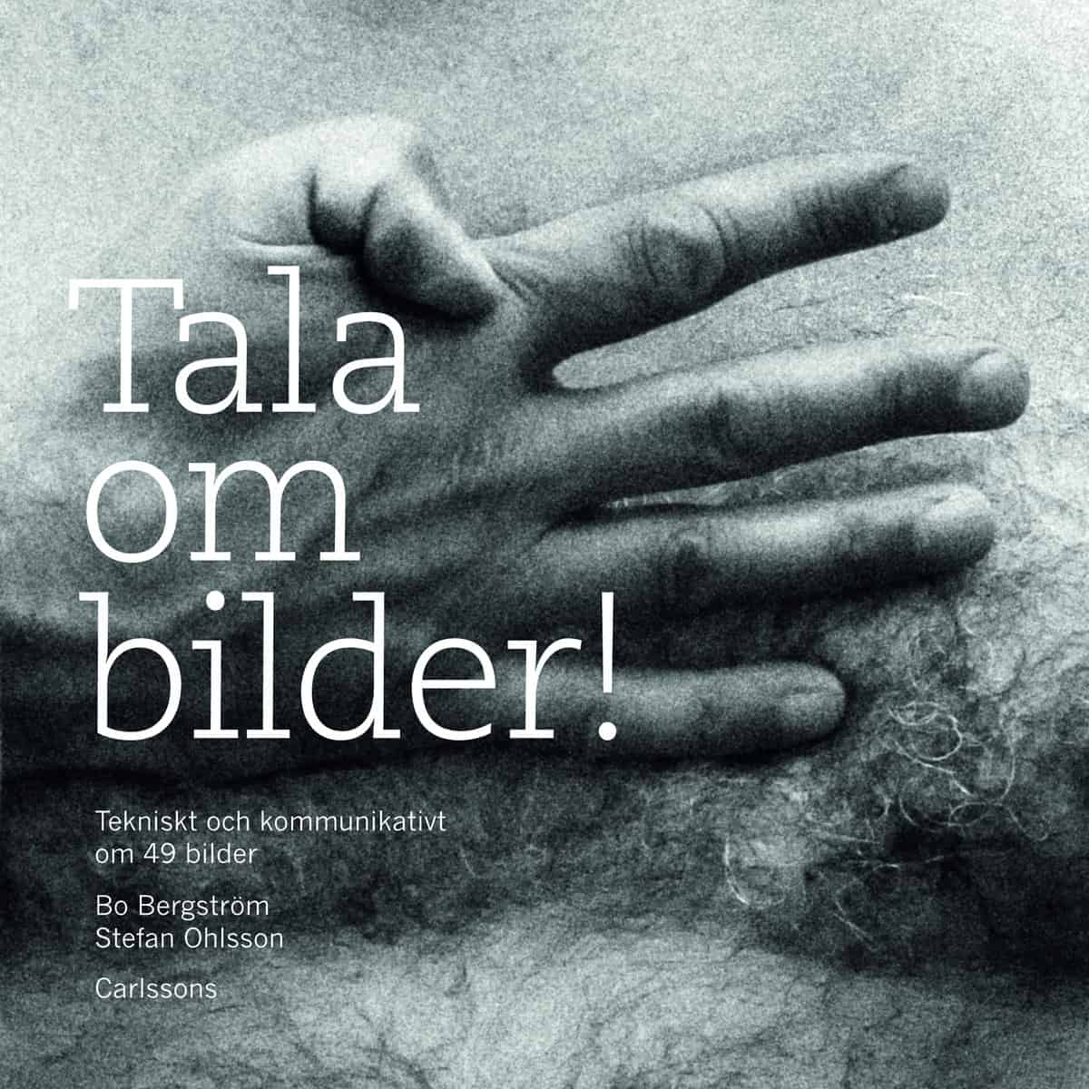 Bergström, Bo ; Ohlsson, Stefan : Tala om bilder!
