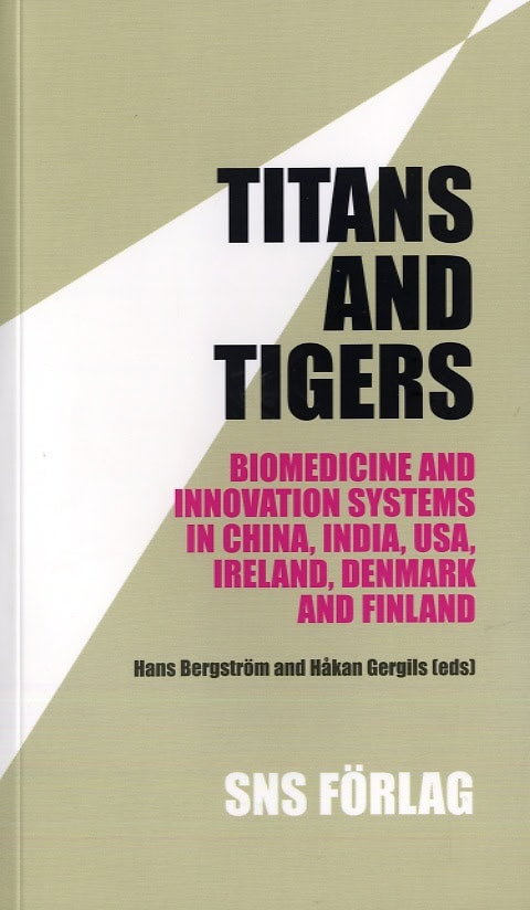Bergström, Hans ; Gergils, Håkan [red.] : Titans and tigers
