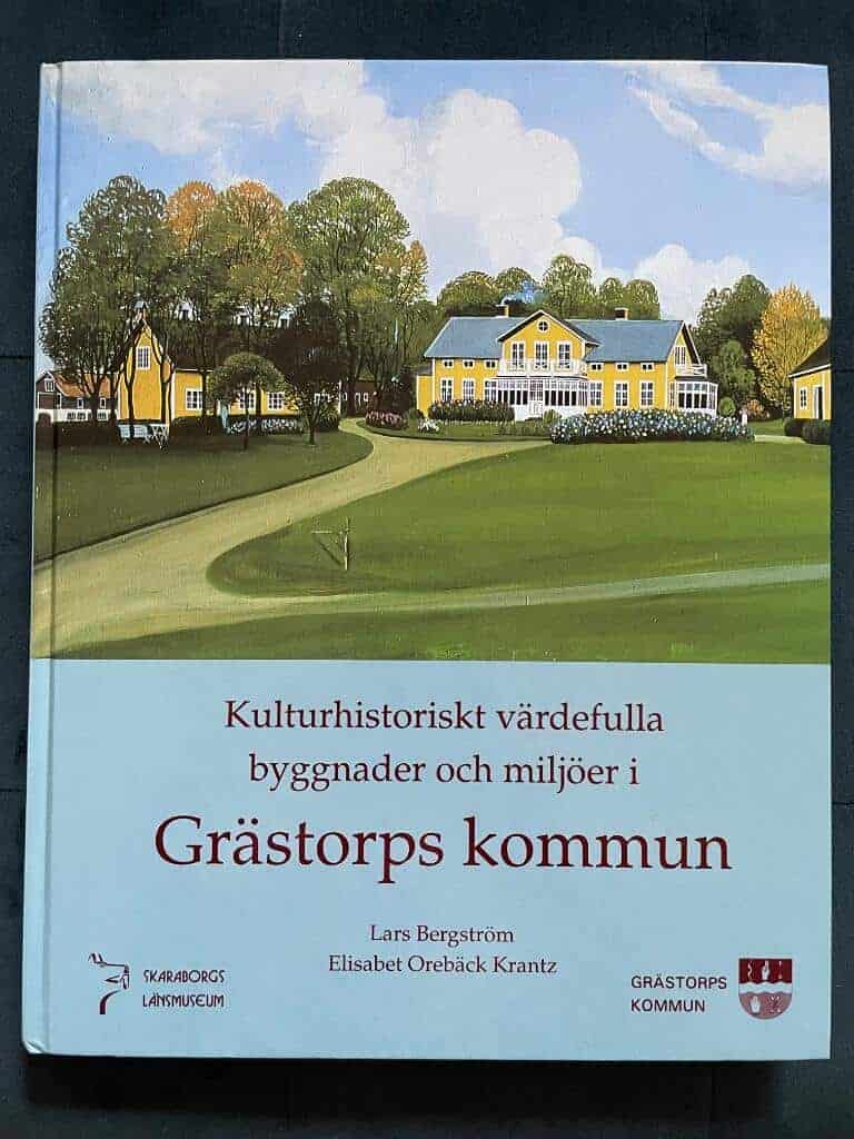 Bergström, Lars ; Orebäck Krantz, Elisabet ; Skaraborgs länsmuseum : Kulturhistoriskt värdefulla byggnader och miljöer i Grästorps kommun
