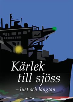 Berit Blomqvist : Kärlek till sjöss