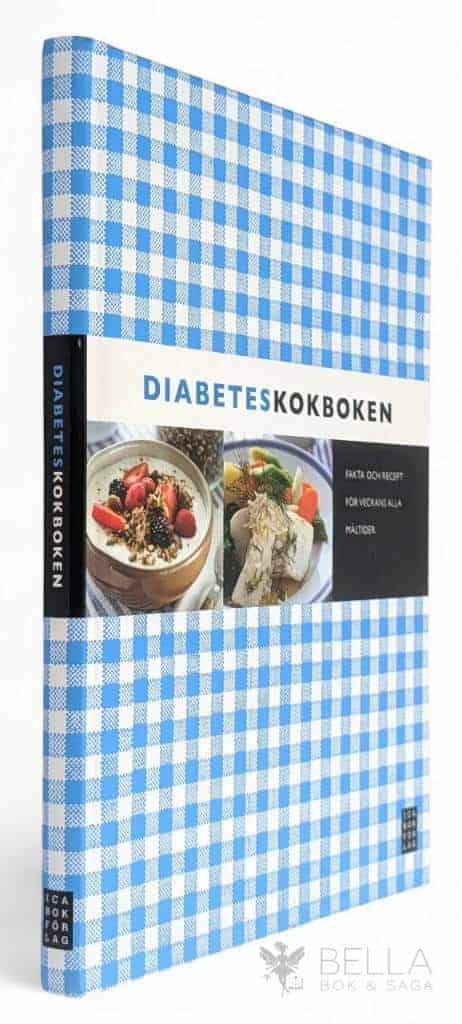 Berit Paulsson : Diabeteskokboken