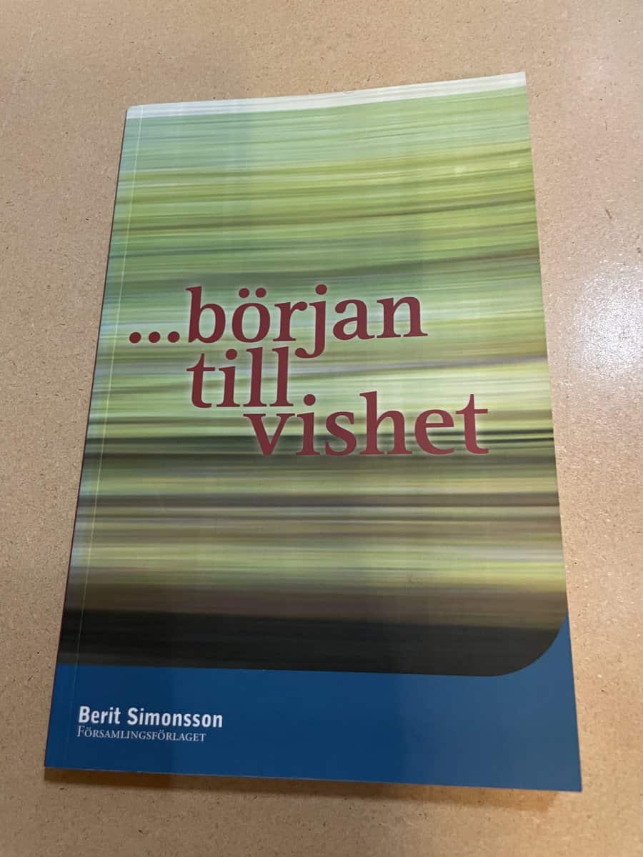 Berit Simonsson : Början till vishet