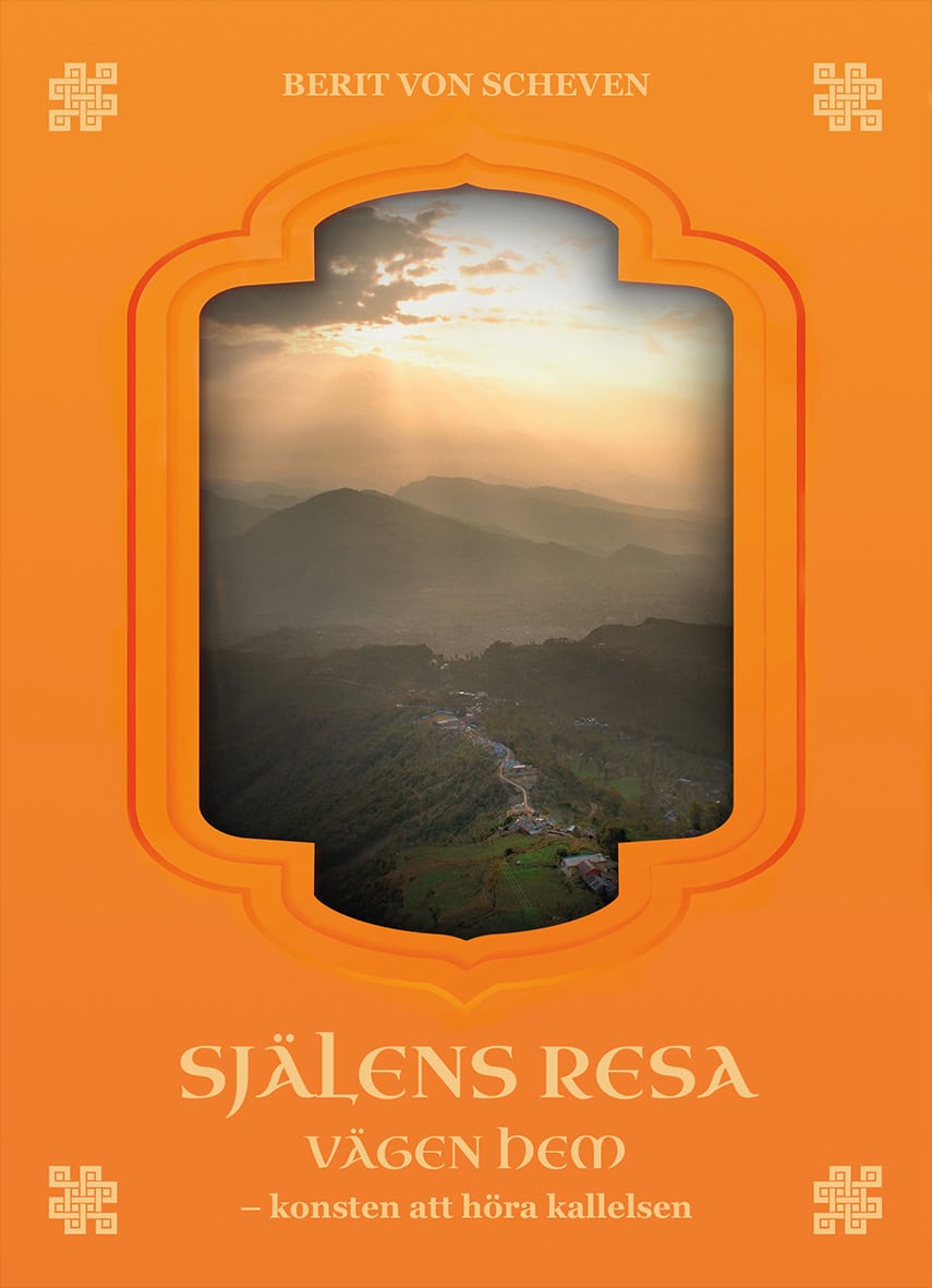Berit von Scheven : Själens resa – Vägen hem