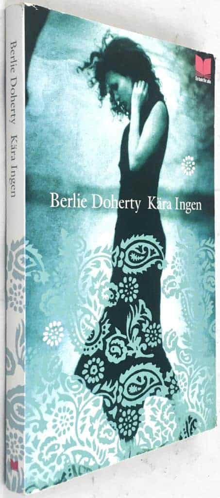 Berlie Doherty : Kära Ingen