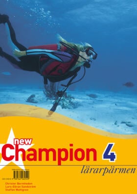 Bermheden, Christer ; Sandström, Lars-Göran ; Wahlgren, Staffan : New Champion. 4, Lärarpärmen