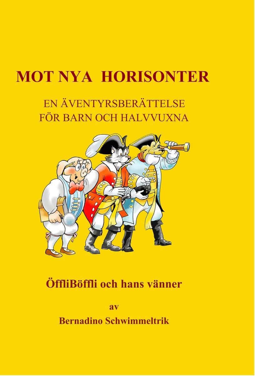 Bernadino Schwimmeltrik : Mot nya horisonter