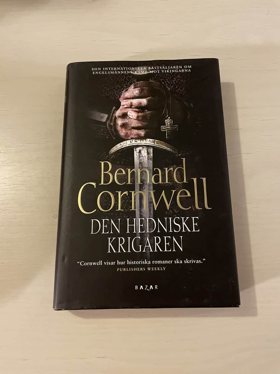 Bernard Cornwell : Den hedniske krigaren