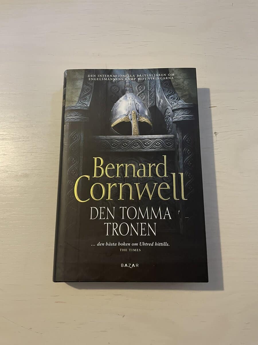 Bernard Cornwell : Den tomma tronen