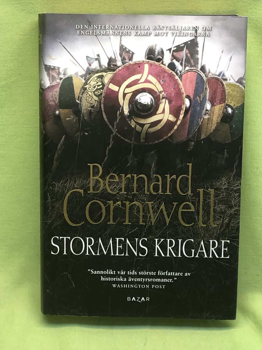 Bernard Cornwell : Stormens krigare